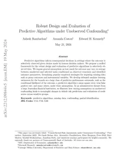 Robust Design and Evaluation of Predictive Algorithms under Unobserved
  Confounding