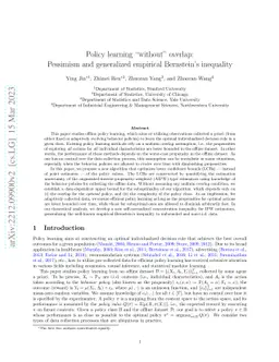 Policy learning "without" overlap: Pessimism and generalized empirical Bernstein's inequality