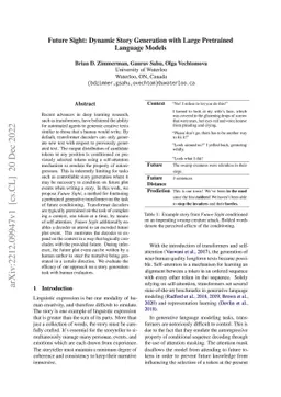 Future Sight: Dynamic Story Generation with Large Pretrained Language
  Models