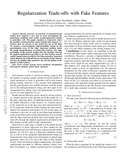 Regularization Trade-offs with Fake Features