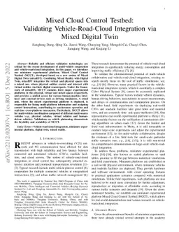 Mixed Cloud Control Testbed: Validating Vehicle-Road-Cloud Integration
  via Mixed Digital Twin