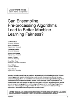 Can Ensembling Pre-processing Algorithms Lead to Better Machine Learning
  Fairness?