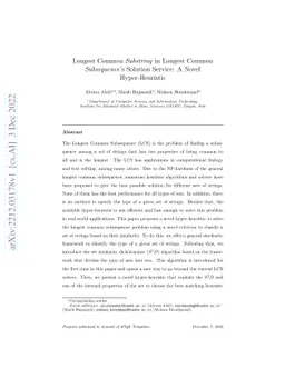 Longest Common Substring in Longest Common Subsequence's Solution
  Service: A Novel Hyper-Heuristic