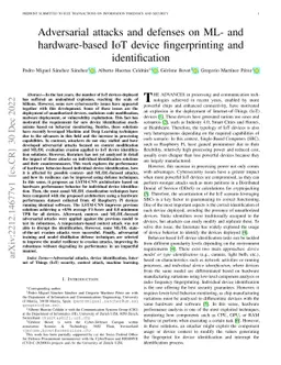 Adversarial attacks and defenses on ML- and hardware-based IoT device
  fingerprinting and identification