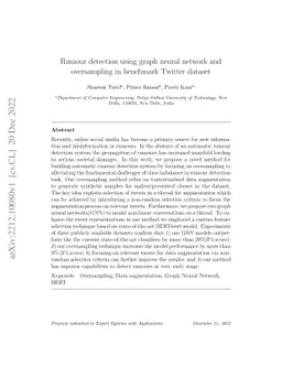 Rumour detection using graph neural network and oversampling in
  benchmark Twitter dataset