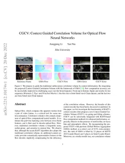 CGCV:Context Guided Correlation Volume for Optical Flow Neural Networks