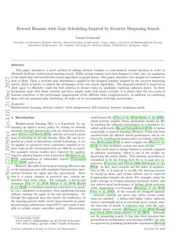 Reward Bonuses with Gain Scheduling Inspired by Iterative Deepening
  Search