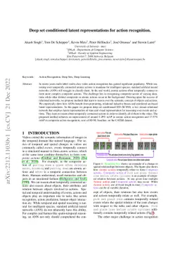 Deep set conditioned latent representations for action recognition