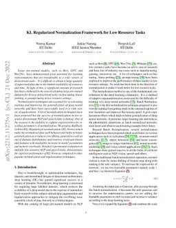 KL Regularized Normalization Framework for Low Resource Tasks