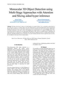 Monocular 3D Object Detection using Multi-Stage Approaches with
  Attention and Slicing aided hyper inference
