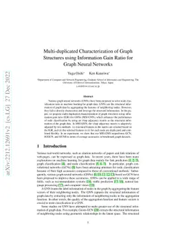 Multi-duplicated Characterization of Graph Structures using Information
  Gain Ratio for Graph Neural Networks