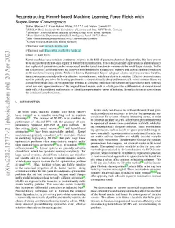 Reconstructing Kernel-based Machine Learning Force Fields with
  Super-linear Convergence