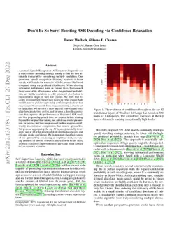 Don't Be So Sure! Boosting ASR Decoding via Confidence Relaxation