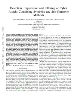 Detection, Explanation and Filtering of Cyber Attacks Combining Symbolic
  and Sub-Symbolic Methods