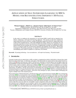 Application of Self-Supervised Learning to MICA Model for Reconstructing
  Imperfect 3D Facial Structures