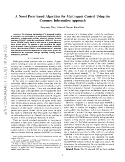 A Novel Point-based Algorithm for Multi-agent Control Using the Common
  Information Approach