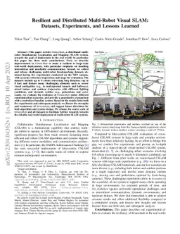 Resilient and Distributed Multi-Robot Visual SLAM: Datasets,
  Experiments, and Lessons Learned