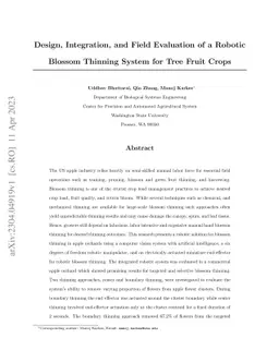 Design, Integration, and Field Evaluation of a Robotic Blossom Thinning
  System for Tree Fruit Crops