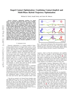 Staged Contact Optimization: Combining Contact-Implicit and Multi-Phase
  Hybrid Trajectory Optimization