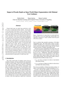 Impact of Pseudo Depth on Open World Object Segmentation with Minimal
  User Guidance