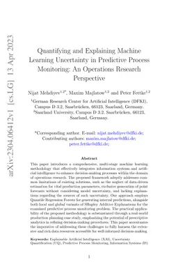 Quantifying and Explaining Machine Learning Uncertainty in Predictive
  Process Monitoring: An Operations Research Perspective