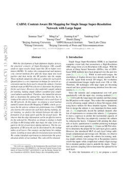 CABM: Content-Aware Bit Mapping for Single Image Super-Resolution
  Network with Large Input