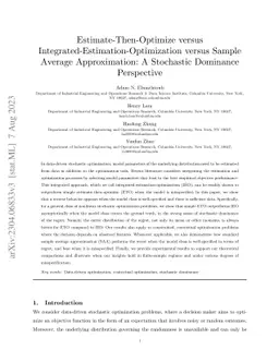 Estimate-Then-Optimize versus Integrated-Estimation-Optimization versus Sample Average Approximation: A Stochastic Dominance Perspective
