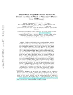 Interpretable Weighted Siamese Network to Predict the Time to Onset of
  Alzheimer's Disease from MRI Images