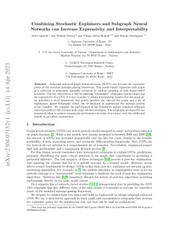 Combining Stochastic Explainers and Subgraph Neural Networks can
  Increase Expressivity and Interpretability