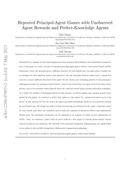 Repeated Principal-Agent Games with Unobserved Agent Rewards and
  Perfect-Knowledge Agents