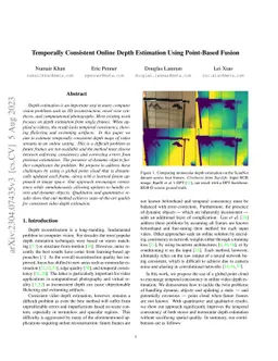Temporally Consistent Online Depth Estimation Using Point-Based Fusion