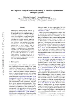 An Empirical Study of Multitask Learning to Improve Open Domain Dialogue
  Systems