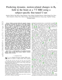 Predicting dynamic, motion-related changes in B0 field in the brain at a
  7 T MRI using a subject-specific fine-tuned U-net