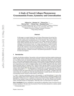A Study of Neural Collapse Phenomenon: Grassmannian Frame, Symmetry and
  Generalization
