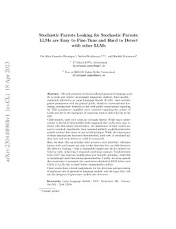 Stochastic Parrots Looking for Stochastic Parrots: LLMs are Easy to
  Fine-Tune and Hard to Detect with other LLMs
