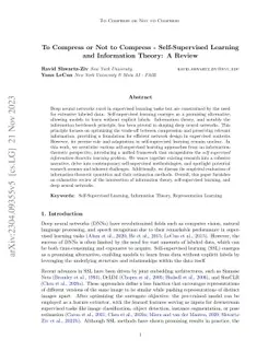 To Compress or Not to Compress- Self-Supervised Learning and Information
  Theory: A Review