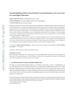 Towards Building Child-Centered Machine Learning Pipelines: Use Cases
  from K-12 and Higher-Education