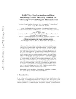 DADFNet: Dual Attention and Dual Frequency-Guided Dehazing Network for
  Video-Empowered Intelligent Transportation