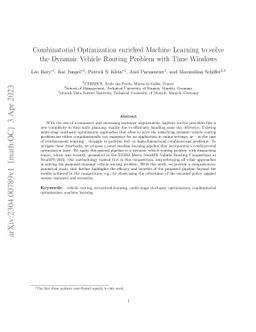 Combinatorial Optimization enriched Machine Learning to solve the
  Dynamic Vehicle Routing Problem with Time Windows