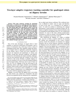Two-layer adaptive trajectory tracking controller for quadruped robots
  on slippery terrains