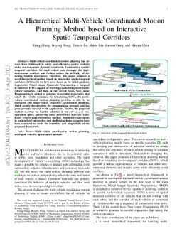 A Hierarchical Multi-Vehicle Coordinated Motion Planning Method based on
  Interactive Spatio-Temporal Corridors