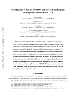 Investigation of risk-aware MDP and POMDP contingency management
  autonomy for UAS