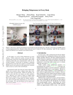 Bringing Telepresence to Every Desk