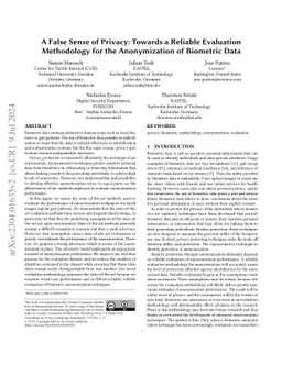 A False Sense of Privacy: Towards a Reliable Evaluation Methodology for
  the Anonymization of Biometric Data