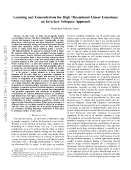 Learning and Concentration for High Dimensional Linear Gaussians: an
  Invariant Subspace Approach