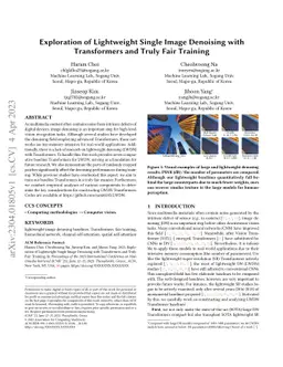 Exploration of Lightweight Single Image Denoising with Transformers and
  Truly Fair Training