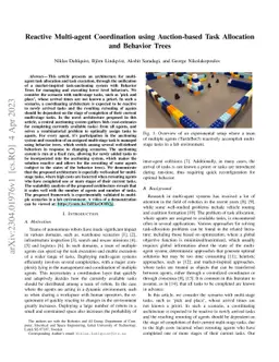 Reactive Multi-agent Coordination using Auction-based Task Allocation
  and Behavior Trees