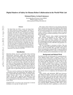 Digital Shadows of Safety for Human Robot Collaboration in the
  World-Wide Lab