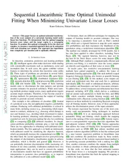 Sequential Linearithmic Time Optimal Unimodal Fitting When Minimizing
  Univariate Linear Losses