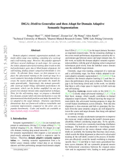 DiGA: Distil to Generalize and then Adapt for Domain Adaptive Semantic
  Segmentation